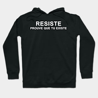 Copie de RESISTE Hoodie